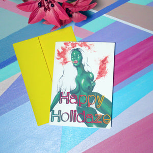 Happy Holidaze - Greeting Card